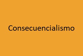 Consecuencialismo